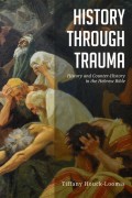 History through Trauma