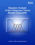 Bayesian Analysis of Item Response Theory Models Using SAS