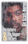 The Vulture & The Nigger Factory