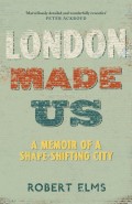 London Made Us