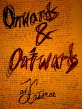 Onwards & Outwards