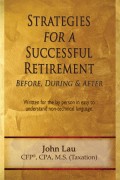 Strategies for a Successful Retirement: Before, During, & After