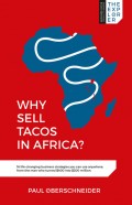 Why Sell Tacos in Africa?