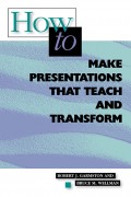 How to Make Presentations that Teach and Transform