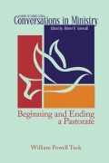 Beginning and Ending a Pastorate
