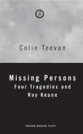 Missing Persons: Four Tragedies and Roy Keane