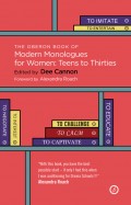 The Oberon Book of Modern Monologues for Women: Teens to Thirties