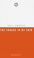 The Cracks in my Skin