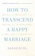 How to transcend a happy marriage (TCG Edition)