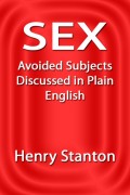 Sex: Avoided Subjects Discussed in Plain English