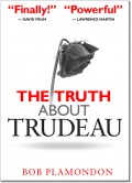 The Truth About Trudeau