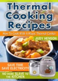 Thermal Cooking Recipes: How to Cook With a Magic Thermal Cooker