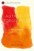 Authentic Forgiveness