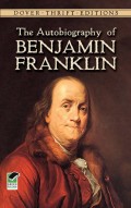 The Autobiography of Benjamin Franklin