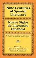 Nine Centuries of Spanish Literature (Dual-Language)