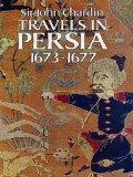 Travels in Persia, 1673-1677