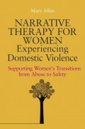 Narrative Therapy for Women Experiencing Domestic Violence