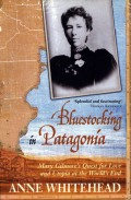 Bluestocking in Patagonia