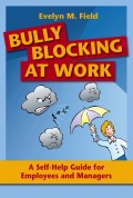 Bully Blocking at Work