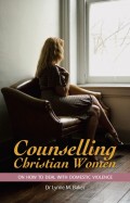Counselling Christian Women on How to Deal With Domestic Violence
