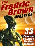 The Fredric Brown MEGAPACK ®
