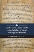 Maimonides’ Grand Epistle to the Scholars of Lunel