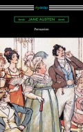 Persuasion (Illustrated by Hugh Thomson)