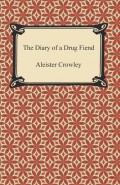 The Diary of a Drug Fiend