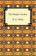 The Sleeper Awakes