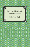 Stories of Beowulf Told to Children