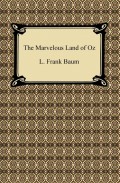 The Marvelous Land of Oz