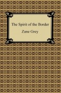 The Spirit of the Border