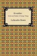 Kwaidan: Stories and Studies of Strange Things