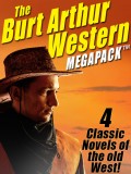 The Burt Arthur Western MEGAPACK ®