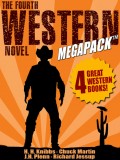 The Fourth Western Novel MEGAPACK ®