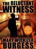 The Reluctant Witness: A Gail Brevard Mystery
