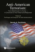 Anti-American Terrorism: From Eisenhower to Trump — A Chronicle of the Threat and Response