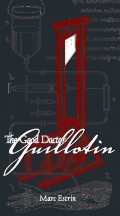 The Good Doctor Guillotin