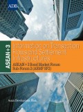 ASEAN+3 Information on Transaction Flows and Settlement Infrastructures