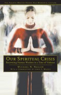 Our Spiritual Crisis
