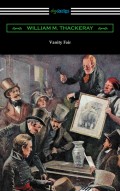 Vanity Fair (Illustrated by Charles Crombie with an Introduction by John Edwin Wells)