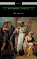 Titus Andronicus (annotated by Henry N. Hudson with an introduction by Charles Harold Herford)