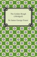 The Golden Bough (Abridged)