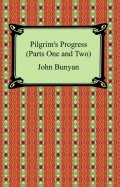 Pilgrim's Progress (Parts One and Two)