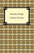 Barnaby Rudge: A Tale of the Riots of 'Eighty