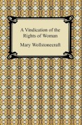 A Vindication of the Rights of Woman