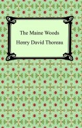 The Maine Woods