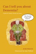 Can I tell you about Dementia?