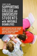 Supporting College and University Students with Invisible Disabilities
