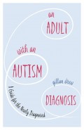 An Adult with an Autism Diagnosis